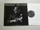 Michael Kullick ?– Voodoo Explosion LP EX