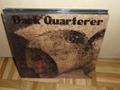 DARK QUARTERER - same  LP NEW