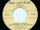 Rare Country 45- Smokey Stover/Stampede Wranglers- Never Thought I'd See The Day