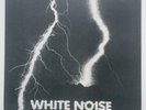 White Noise Vinyl. An Electric Storm.