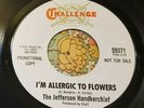 Garage Psych 45 The Jefferson Handkerchief I'm Allergic to Flowers EX HEAR