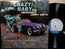 JIMMY SMITH Crazy Baby LP BLUE NOTE BST 84040 STEREO RVG EAR 1960 Jazz