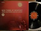 John Coltrane/Archie Shepp New thing at Newport Impulse orange stereo Van Gelder