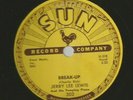 ROCKABILLY - LATE 78 - JERRY LEE LEWIS -  BREAK-UP  -HEAR-1958 SUN 303
