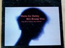 BILL EVANS TRIO Waltz For Debby 1962 STEREO LP Riverside RS-9399