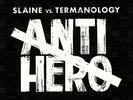 SLAINE vs TERMINOLOGY - Anti Hero - Vinyl (2xLP)