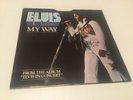 Elvis Presley 45rpm ( My Way / America The Beautiful ). Rare.