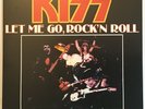 KISS Let Me Go, Rock 'N' Roll / Hotter Than Hell (Germany Sleeve) Mint 7