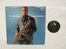 Sonny Rollins - The Bridge  -  Jazz LP - Mono