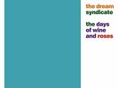 |074409| Dream Syndicate (The) - The Days Of Wine & Roses (3 Lp) (Rsd 2019) [Vin