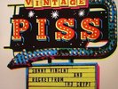 VINCENT, Sonny/ROCKET FROM THE CRYPT - Vintage Piss - Vinyl (LP)