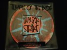 TEMPLE OF THE DOG HUNGER STRIKE 7