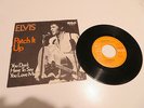 Elvis Presley-RCA 47-9916-PATCH IT UP-YOU DON`T HAVE TO SAY YOU LOVE ME