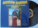 THE MIKEY DREAD SHOW African Anthem DATC Reissue + Roots Dub Reggae LP HEAR