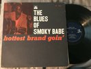 SMOKY BABE “Hottest Brand Goin' 