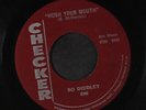 BO DIDDLEY: Hush Your Mouth / Dearest Darling 45 (wol) Blues & R&B