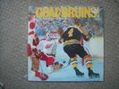 GOAL: BRUINS---All the Play by Play action of the 1969-70 team---VINYL ALBUM