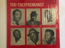 TOP CALYPSONIANS   1963 ORIG IN SHRINK   LORD SUPERIOR MIGHTY BOMBER & MORE