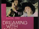 Mark Fry - Dreaming with Alice - Oak label re-release -  vinyl LP - 2019