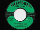 Chosen Gospel Singers - You'll Need The Lord / Let Your Life Speak Out (45)