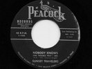 Sunset Travelers, O.V. Wright - Nobody Knows / Glory Is Coming (Gospel, 45) 1888