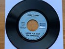 (SUPER RARE 45) LITTLE JOE and The LATINAIRES - Crazy Baby, WW-304