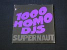 1000 Homo DJs - Supernaut, Nine Inch Nails & Ministry collab vinyl record