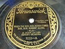 Al Jolson - Brunswick 3222 - When The Red, Red, Robin Comes Bob, Bob, Bobbin'
