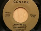 modern soul  boogie MARK MEADOWS you and me PRIVATE  RARE 45 NM