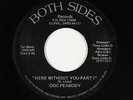 70s Soul 45 - Doc Peabody - Here Without You - Both Sides - mp3