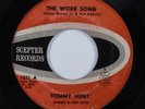 Northern Soul 45 TOMMY HUNT The Work Song SCEPTER HEAR