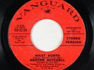 70s Soul 45 - Grover Mitchell - What Hurts - Vanguard - mp3 - promo