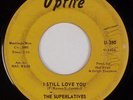THE SUPERLATIVES: I Still Love You US UPTITE Orig Northern Soul Rare 45 HEAR