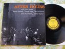 After Hours - Prestige 7118 - Mono Orig.  Jazz/Hard Bop LP - RVG, Deep Groove