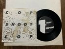 Cop Shoot Cop - Piece Man EP 7” Vertical NR 18143 - Industrial - NM-