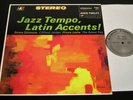 Jazz Tempo, Latin Accents-1965 Audio Fidelity Bossa Nova/Jazz LP-NEAR MINT