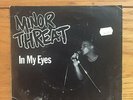 Minor Threat In My Eyes EP 7” Dischord Ian MacKaye Fugazi Rollins XXX NR 13304