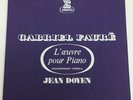 Jean Doyen - Gabriel Faure L'oeuvre Pour Piano Erato 5 LP Box Piano Works 1972