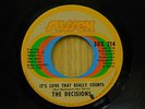 The Decisions soul 45 Its Love That Really Counts bw I can't Forget About You