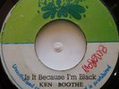 45 REGGAE / KEN BOOTHE / IS IT BECAUSE I'M BLACK / SPLASH / LISTEN