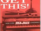 New York Ska Jazz Ensemble - Get this