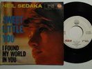 NEIL SEDAKA SWEET LITTLE YOU RCA 7
