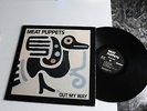 MEAT PUPPETS - OUT MY WAY - VINILE - LP 33 GIRI - 12