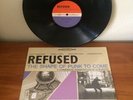 Refused ?– The Shape Of Punk To Come (A Chimerical Bombination In 12 Bursts) 12”