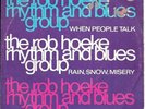 DUTCH BEAT GARAGE ROB HOEKE 45 WHEN PEOPLE TALK+PS HOLLAND RARE 1966