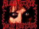 ALICE COOPER: DIRTY DIAMONDS (COLOR ) {LP vinyl}