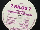 2 Kilos ? - Vision Of Paradise (12