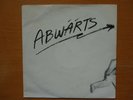 ABWÄRTS   Computer-Staat  Vinyl  EP-Single v. 1980  sehr selten