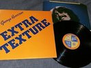 GEORGE HARRISON   extra texture   1974- FIRST  UK PRESS -APPLE - MINT