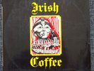 Irish Coffee -   Belgien 1971 TRIANGLE  ORIGINAL  Progressive Rock